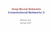 Deep Neural Networks Convolutional Networks II - Deep Deep Neural Networks Convolutional Networks II