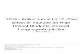 2019.- Artikel Jurnal IJLLT -The-staffnew.uny.ac.id/upload/131808346/penelitian/2019... · 2019.- Artikel Jurnal IJLLT -The-Effect-of-Youtube-on-High-School-Students’-Second-Language-Acquisition