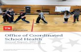 Office of Coordinated School Health - TN.gov...outcomes for the coordinated school health program effort, including the impact on the student performance indicators required by the