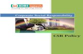 CSR Policy - IDBI Intech Ltd · dedicated CSR budget carved out of our profits for assorted but deserving CSR initiatives pan-India. INTRODUCTION: The key areas identified under this