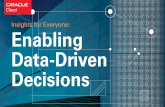 Insights for Everyone: Enabling Data-Driven Decisions€¦ · Insights for Everyone: Enabling Data-Driven Decisions 2 . Chapter 1: Data Is Key to Competing in a Disruptive World .