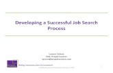 Developing a Successful Job Search Resume, LinkedIn, Job Search, etc Newsletter Networking Events Lauren