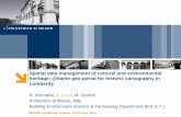 Spatial data management of cultural and environmental ... · Cultural and environmental heritage find their place among the theme of protected sites. The field of heritage protection