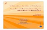 ICT Research on the Internet of the Future Future Internet ... · Dr Max Lemke Marek Kolodziejski Deputy Head of UnitDeputy Head of Unit European Commission DG Information Society
