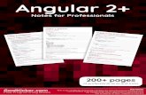 Angular 2+ Notes for Professionals - Kicker · Angular 2+ Angular 2+ Notes for Professionals Notes for Professionals GoalKicker.com Free Programming Books Disclaimer This is an uno