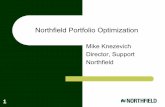 Northfield Portfolio Optimization · – Mean-Variance Utility function measures optimal trade-off z – Constant utility line measures investor’s indifference between the risk