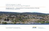 Okanagan Lake Second Crossing Project - British Columbia · Consultation Companion Open House – November 2016 3. Project Background. The appeal of the Central Okanagan area has