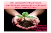 ‘SOIL EROSION MAPPING OF MICRO- WATERSHEDS OF BISALPUR RESERVOIR … SHARMA.pdf · 2014-04-14 · WATERSHEDS OF BISALPUR RESERVOIR USING REMOTE SENSING & GIS’ PRESENTED BY-GARIMA