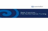 Best Practices - PDI Performance Tuning · Best Practice PDI Performance Tuning Pentaho 5. External Performance Factors External factors, such as network or database performance,