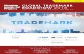 MIP Global Trademark Roadshow...GLOBAL TRADEMARK ROADSHOW 2018 MARCH 15, 2018 – CONVENE TIMES SQUARE – NEW YORK CITY FREE TO IN-HOUSE COUNSEL REGISTRATIONS Kevin Pragas registrations@managingip.com