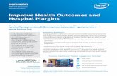 Improve Health Outcomes and Hospital Margins Solution Brief · Improve Health Outcomes and Hospital Margins Executive Summary Engaging patients in their own care can improve health