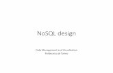 NoSQL designdbdmg.polito.it/wordpress/wp-content/uploads/2020/01/08-NoSQL-design.pdf1. Data structures are broken into the smallest units normalization of database schema because the