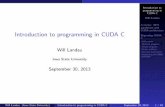 Introduction to programming in CUDA C - GitHub …...Introduction to programming in CUDA C Will Landau A review: GPU parallelism and CUDA architecture Beginning CUDA C Hello world