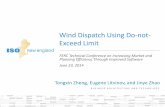 Wind Dispatch Using Do-not- Exceed The Proposal: Do not Exceed (DNE) Limit ¢â‚¬¢ Send a do-not-exceed