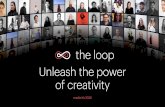 the loop media kit 2020 · 2020-03-08 · Unleash the power of creativity media kit 2020 the loop. Mission We exist to make it easy for businesses to recruit from a targeted community
