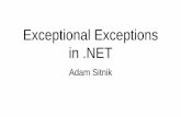 The Exceptional Exceptions in - Adam Sitnik · Reason C# 4 Language Specification: §8.9.5: If the finally block throws another exception, processing of the current exception is terminated.