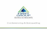 HOTELS & RESORTS · 2020-05-11 · 1 First Group is a dynamic company, passionate about providing the highest levels of service excellence throughout its hotels, all-suites, resorts