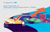 Top Trends in Wealth Management: 2020 · Source: Capgemini Financial Services Analysis, 2019 Deep customer ... APIs foster innovation and create new channels of growth for wealth