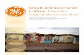 Growth and Governance in Africa: Towards a Sustainable ...files.publicaffairs.geblogs.com/.../Growth...final.pdf · below shows the Distance To the Frontier, an index of how far a
