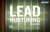 Playbook2ef481265d476ef16a79-607a4a8529318cceb97115a2c504e09a.r66.… · The drip nurture belongs in every B2B marketing playbook. As the name implies, it exposes prospects to a steady