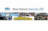 MKT-144-16 Mopar Playbook | September 2016 · MOPAR PLAYBOOK | SEPTEMBER 2016 – SERVICE DRIVE OIL & MVP HOME ACCESSORIES ... Waze App, Digital Retargeting (Google, Cadreon), Paid