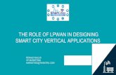 THE ROLE OF LPWAN IN DESIGNING SMART CITY VERTICAL …smartcitiesexpoworldforum.com/wp-content/uploads/2016/10/Renald-Gallis.pdf · RENALD GALLIS VP MARKETING MARKETING@THINXTRA.COM
