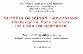 Hydrail 2019 | 19-21 June 2019 - Surplus Baseload …...Ravi Seethapathy, is Manager – Systems Innovation & Advanced Grid Development, at Hydro One Networks in Toronto, Canada and
