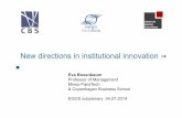 Institutional innovation refers to “novel, useful, and …...•Institutional innovation refers to “novel, useful, and legitimate change that disrupts, to varying degrees, the