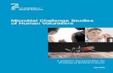 Microbial Challenge Studies of Human Volunteers · Microbial Challenge Studies of Human Volunteers Cover photographs: (from top left to bottom) Vaccination, injection preparation