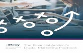 The Financial Advisor’s Digital Marketing Playbook Financial... · 2019-04-18 · Digital Marketing Playbook WHY DIGITAL MARKETING MATTERS The next generation is poised to inherit