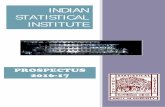 INDIAN STATISTICAL INSTITUTEbsdsagar/Prospectus2016.pdf · The headquarters of the Institute is located in Kolkata. However, centres of the Institute have come up over the years in