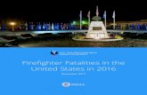 Firefighter Fatalities in the United States in 2016...Dec. 15, 2003, firefighters who became ill as the result of a heart attack or stroke after going off duty needed to register a