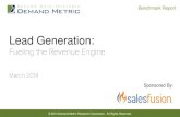 Demand Metric Lead Generation Report | Salesfusion · For most companies, lead generation effectiveness is a function of both quantity and quality. This study will explore both of