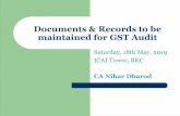 Documents & Records to be maintained for GST Audit · GST Audit – Legal Provisions l Mandating Provision : Section 35(5) –Every registered person –Whose turnover in FY exceeds
