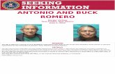ANTONIO AND BUCK ROMERO - FBI · Antonio "Tony" Romero Buck Romero ANTONIO AND BUCK ROMERO Murder Victims Taos Pueblo, New Mexico June 1, 2019 REWARD The FBI is offering a reward