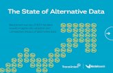 The State of Alternative Data - TransUnion · reveals insights into adoption and competitive impact of alternative data The State of Alternative Data. The State of Alternative Data