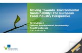 Moving Towards Environmental Sustainability: The European … presentations/13-06_3rd... · 2015-04-15 · 13 Key characteristics Official launch: 6 May 2009 in Brussels Vision: Promote