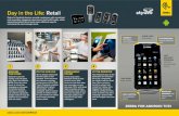 Day in the Life: Retail - Skywire · Day in the Life: Retail Zebra for Android devices provide customers with consistent and rewarding shopping experiences that build loyalty, while