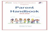 Early Childhood Education Programs Parent Handbook€¦ · PHILOSOPHY Early Childhood Education programs are comprehensive and designed to meet the needs of eligible preschool children