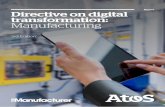 Report Directive on digital transformation: …...Digital transformation will fundamentally change engineering and manufacturing design, assets and operations. Yet with only 5% of