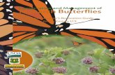 Conservation and Management of Monarch Butterflies5 Conservation and Management of Monarch Butterflies each year, making the preserva-tion of these forests a top priority. The journey
