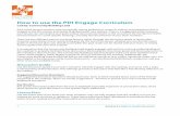 PIH Engage Curriculum merged doc - Partners In Health How to use PIH_Engage... · How to use the PIH Engage Curriculum Led by: Community Building Lead Each of the lessons revolves