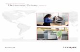 Universal Print Driver Technical White Paper · The Lexmark Universal Print Driver provides users and administrators with a standardized, one ‑driver solution for their printing