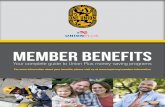 MEMBER BENEFITS · 2020-02-14 · Union Plus Retiree Health Insurance Program Members and their spouses can receive recommendations for Medicare Supplement, Medicare Advantage and