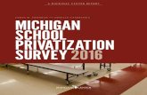 JAMES M. HOHMAN AND JANELLE CAMMENGA MICHIGAN SCHOOL PRIVATIZATION SURVEY 2016 · 2016-08-15 · Michigan School Privatization Survey 2016 3 Mackinac Center for Public Policy Food