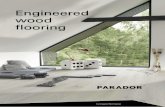 Engineered wood ﬂooring · Parador engineered wood ﬂooring can be installed on underﬂoor heating systems, of course. Renovation-friendly Parador engineered wood ﬂooring is