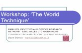 Workshop: ‘The World Technique’ - COnnecting REpositories · Should we take psychoanalysis outside of ... Isolation in the Academy ... a tool of qualitative inquiry; to extend