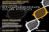 THE CASE FOR ENGINEERING OUR FOOD€¦ · the documentary film: Food Evolution and with her husband Raoul Adamchak, an organic farmer, wrote the book: Tomorrow’s Table: Organic
