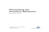 Parenting for Positive Behavior - myUSF · CONCERN: EAP | Parenting for Positive Behavior 13 Building Self-Esteem in Your Children In order to maintain a strong feeling of self-worth,