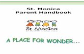 St. Monica Parent Handbook - ecsd.net...St. Monica Mission Statement At St. Monica’s, our Mission is to provide a safe, welcoming and highly literate learning environment that empowers